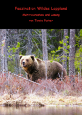 Filmplakat FASZINATION WILDES LAPPLAND Multivisionsshow und Lesung